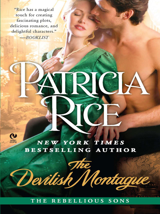 Title details for The Devilish Montague by Patricia Rice - Available